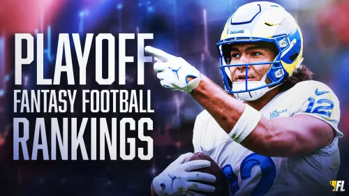 Playoff Fantasy Football Rankings: Puka Nacua, Woody Marks and More Players To Target