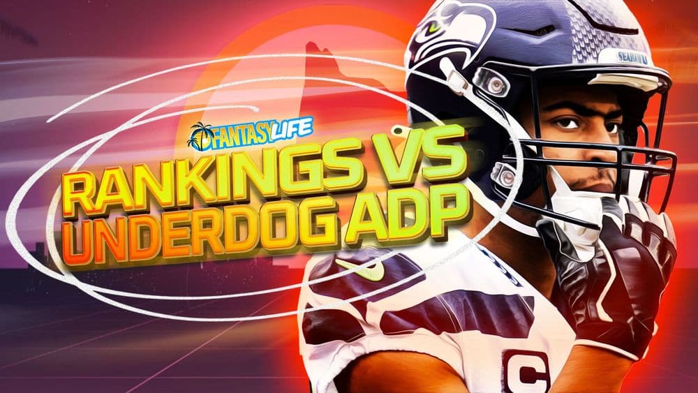 Fantasy Rankings vs. Underdog ADP. Identifying Values and Fades.