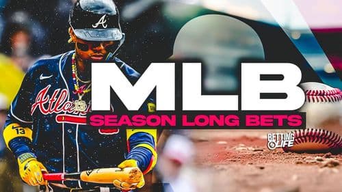 MLB Futures Bets to Target for the 2024 Season