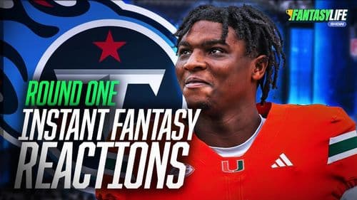 NFL Draft Round 1: Instant Reaction to EVERY Fantasy-Relevant Pick