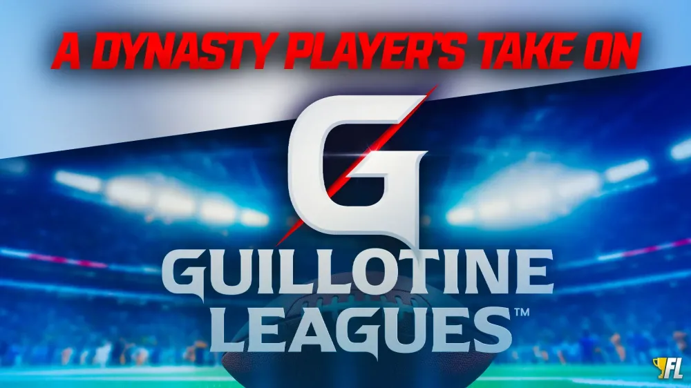 A Dynasty Player's Take on Guillotine Leagues