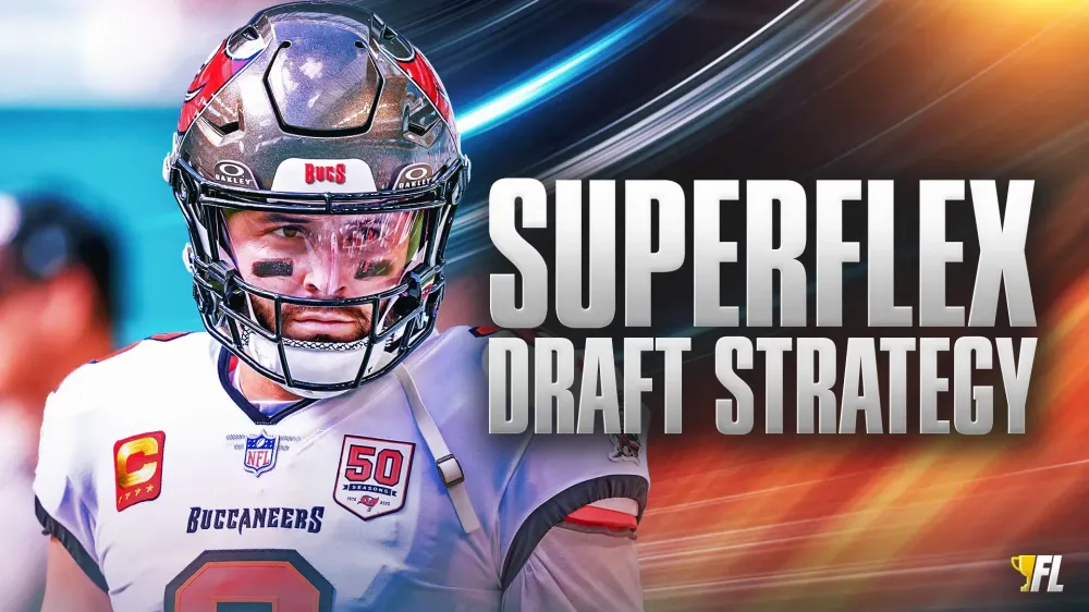 Superflex Fantasy Football Draft Strategy for 2026: 3 Key Tips